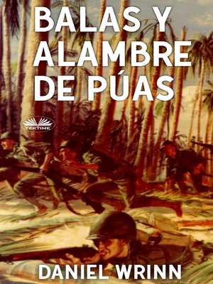 cover image of Balas Y Alambre De Púas